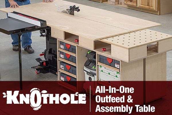 All-In-One Outfeed & Assembly Table