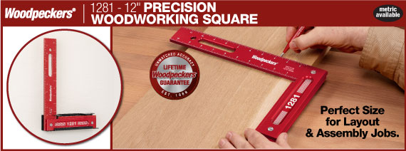woodpeckers 1281 precision woodworking square